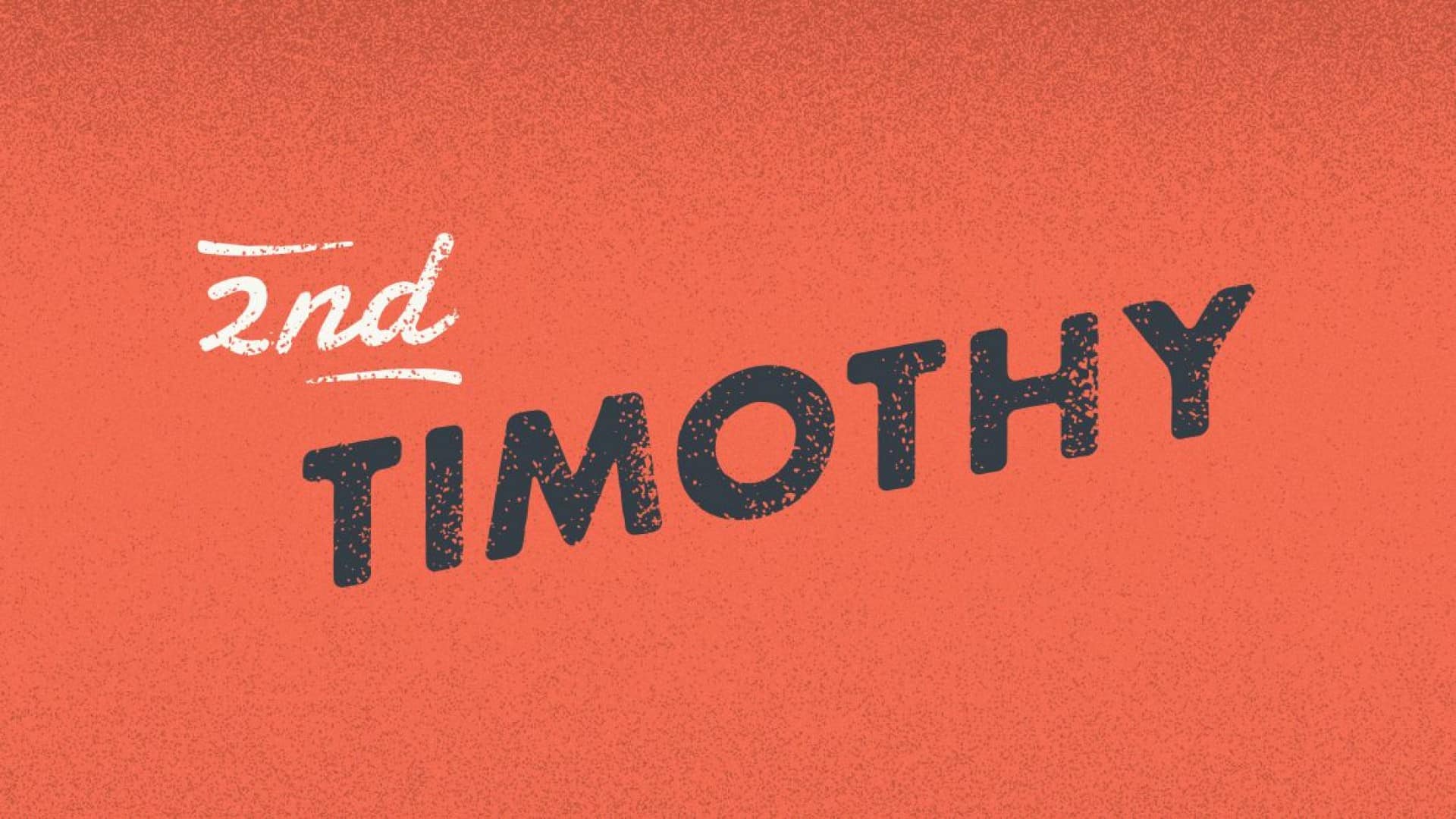 2 Timothy 2813 Suffering Well Pillar Church of 29 Palms